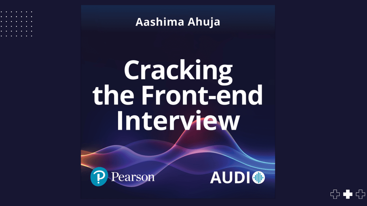 Cracking the Front-end Interview